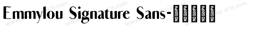 Emmylou Signature Sans字体转换